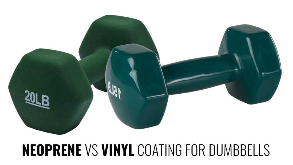 Neoprene vs Vinyl Coated Dumbbells Home Gym Guide