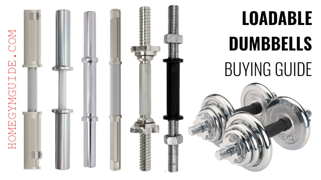 Loadable Dumbbells Buying Guide